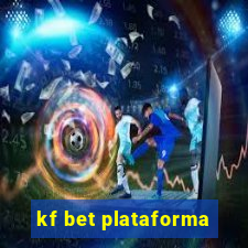 kf bet plataforma